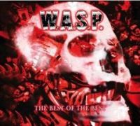 W.A.S.P. - Best Of The Best